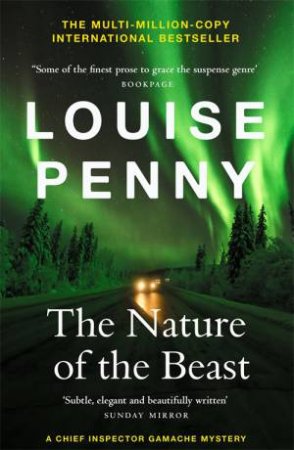 The Nature of the Beast by Louise Penny