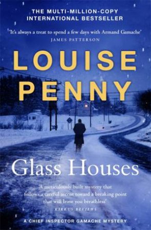 Glass Houses by Louise Penny