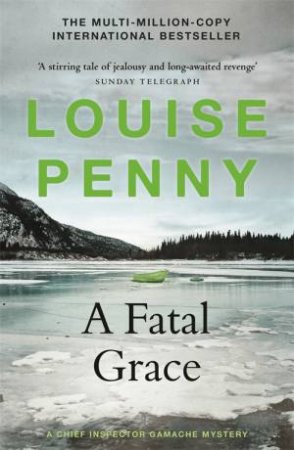 A Fatal Grace by Louise Penny