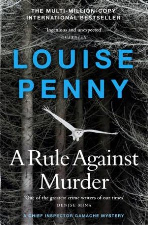 A Rule Against Murder by Louise Penny