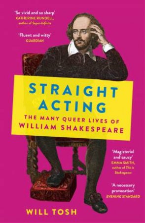 Straight Acting by Will Tosh