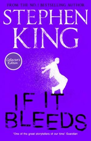 If It Bleeds by Stephen King