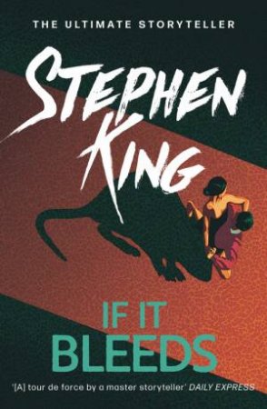 If It Bleeds by Stephen King