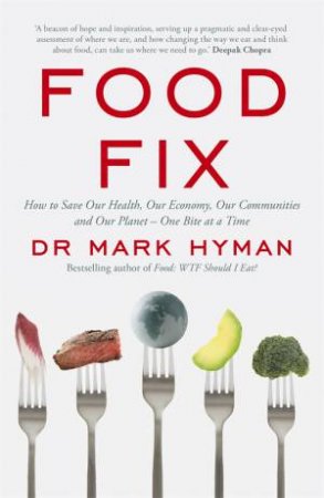 Food Fix by Mark Hyman