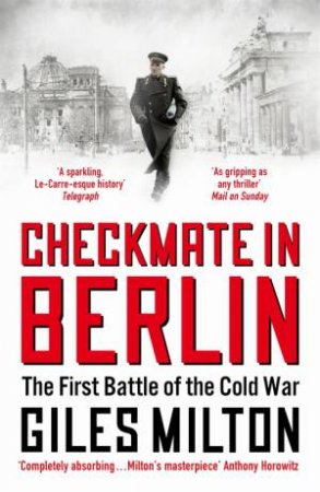Checkmate In Berlin by Giles Milton