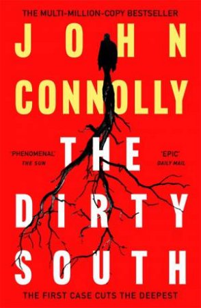 The Dirty South by John Connolly