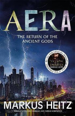 Aera: The Return Of The Ancient Gods Omnibus by Markus Heitz
