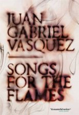 Songs For The Flames