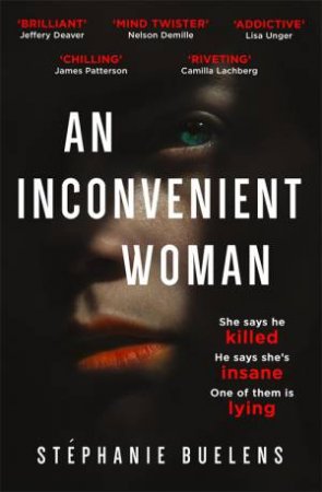 An Inconvenient Woman by Stephanie Buelens