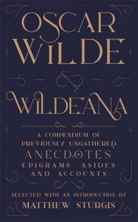 Wildeana by Oscar Wilde