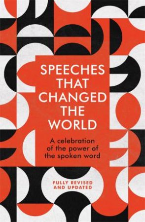 Speeches That Changed The World by Various