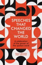 Speeches That Changed The World