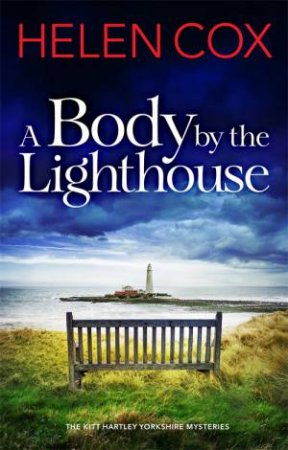 A Body By The Lighthouse by Helen Cox