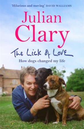 The Lick Of Love by Julian Clary
