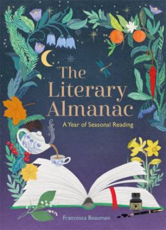 The Literary Almanac by Francesca Beauman