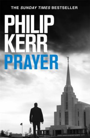 Prayer by Philip Kerr