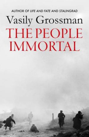 The People Immortal by Vasily Grossman