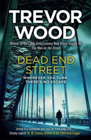 Dead End Street by Trevor Wood