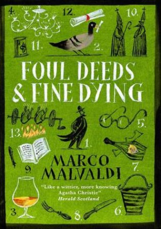 Foul Deeds and Fine Dying by Marco Malvaldi