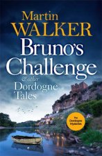 Brunos Challenge  Other Dordogne Tales