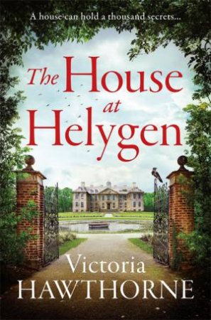 The House At Helygen by Victoria Hawthorne