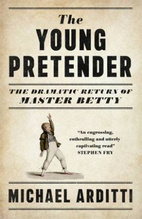 The Young Pretender by Michael Arditti