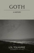 Goth A History