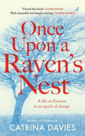 Once Upon a Raven's Nest by Catrina Davies