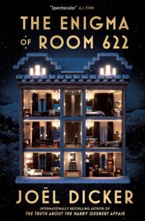 The Enigma of Room 622 by Joel Dicker