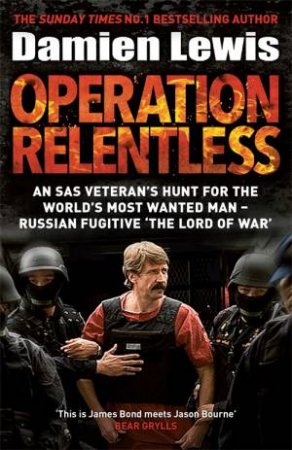 Operation Relentless by Damien Lewis