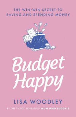 Budget Happy by Lisa Woodley