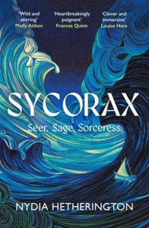 Sycorax by Nydia Hetherington