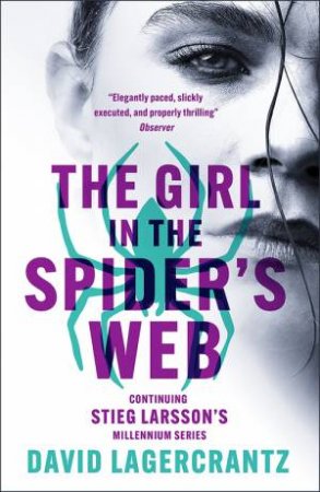 The Girl in the Spider's Web by David Lagercrantz