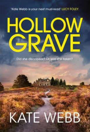 Hollow Grave by Kate Webb