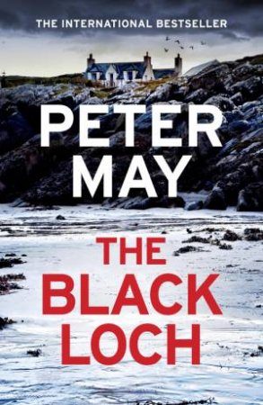 The Black Loch by Peter May