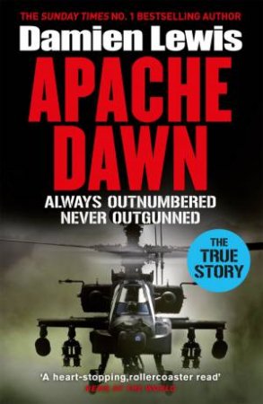 Apache Dawn by Damien Lewis