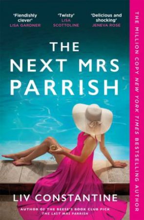 The Next Mrs Parrish by Liv Constantine