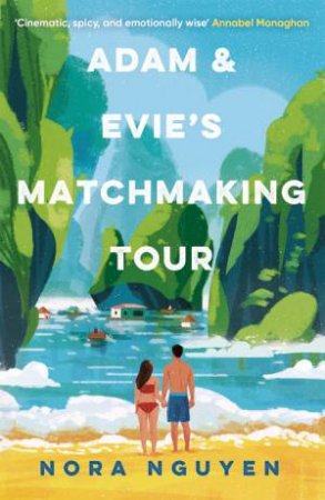Adam and Evie's Matchmaking Tour by Nora Nguyen