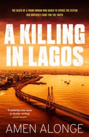 A Killing in Lagos by Amen Alonge