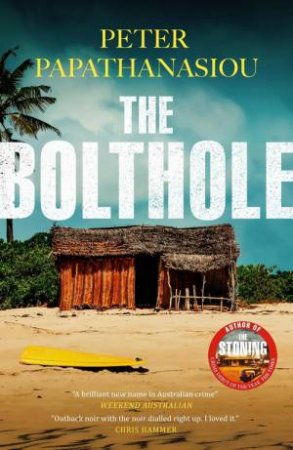 The Bolthole by Peter Papathanasiou