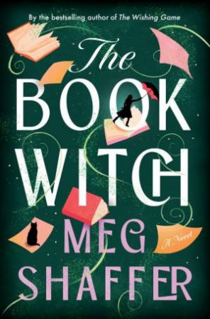 The Book Witch by Meg Shaffer
