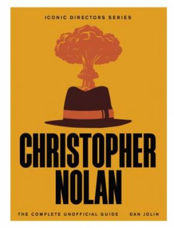 Christopher Nolan by Dan Jolin