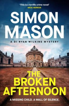 The Broken Afternoon by Simon Mason