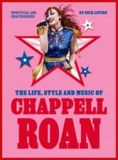 The Life Style and Music of Chappell Roan