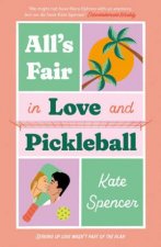 Alls Fair in Love and Pickleball