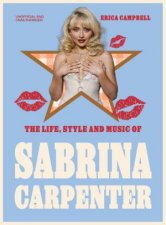 The Life Style and Music of Sabrina Carpenter