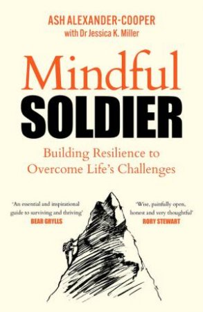 Mindful Soldier by Ash Alexander-Cooper