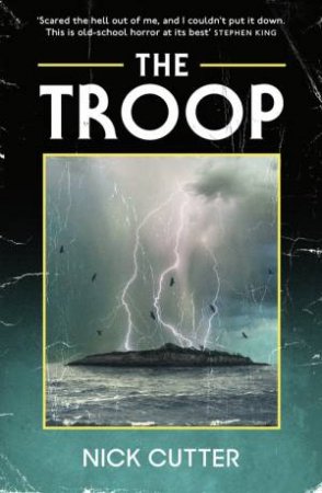 The Troop by Nick Cutter
