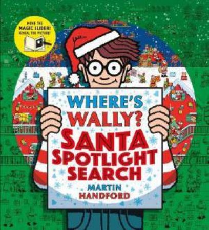 Where's Wally? Santa Spotlight Search by Martin Handford
