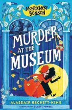 Montgomery Bonbon Murder At The Museum